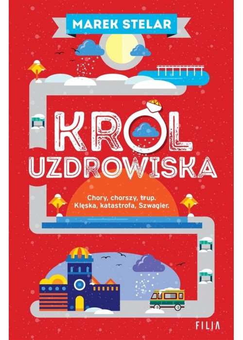 Król uzdrowiska