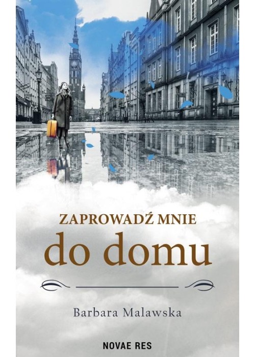 Zaprowadź mnie do domu