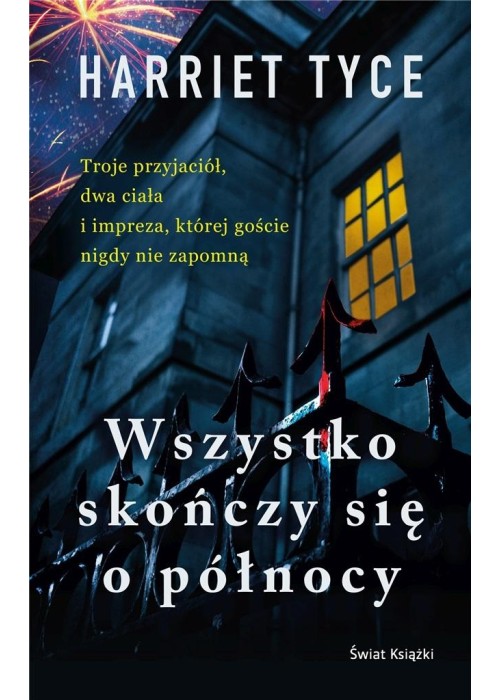 Wszystko skończy się o północy