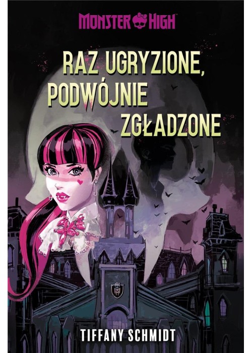 Monster High. Raz ugryzione, podwójnie zgładzone