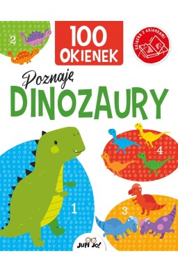 100 okienek. Poznaję dinozaury