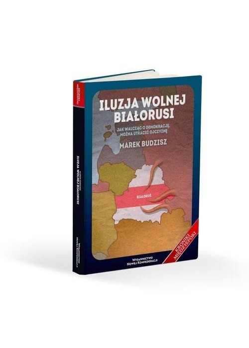 Iluzja wolnej Białorusi