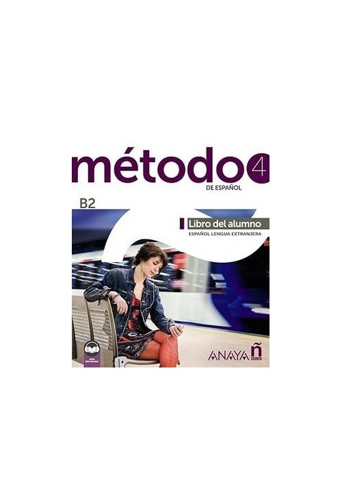 Metodo 4 de espanol B2 podr. + online