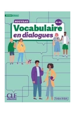 Vocabulaire en dialogues Niveau debutant A1/A2