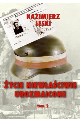 Życie niewłaściwie urozmaicone T.2 w.2