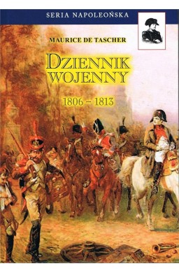 Dziennik wojenny 1806-1813 w.2