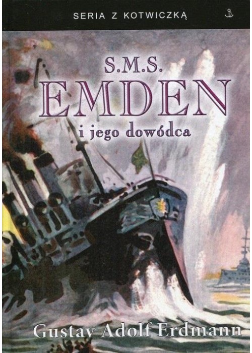 S.M.S. Emden i jego dowódca w.2