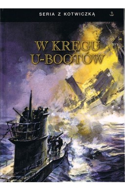 W kręgu U-Bootów w.3