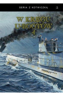 W kręgu U-Bootów 4