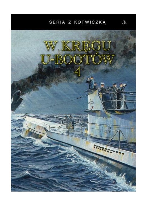 W kręgu U-Bootów 4