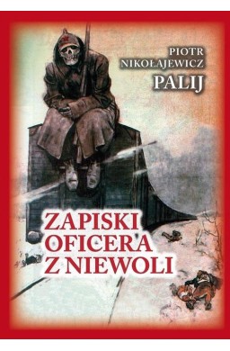 Zapiski oficera z niewoli w.2