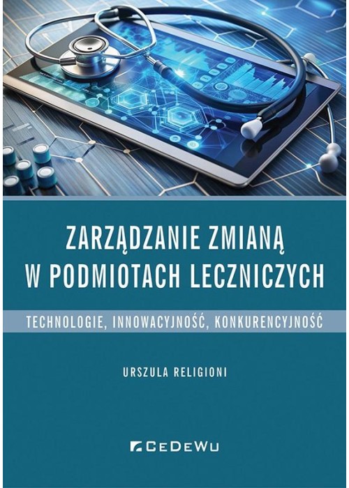 Zarządzanie zmianą w podmiotach leczniczych