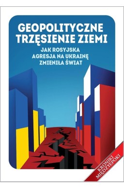 Geopolityczne trzęsienie ziemi