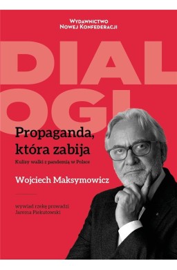 Propaganda, która zabija