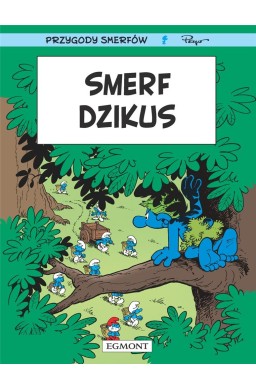 Smerfy. Smerf dzikus