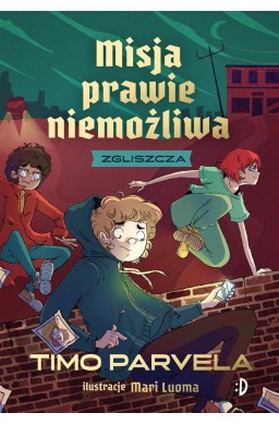 Misja Prawie Niemożliwa T.2 Zgliszcza