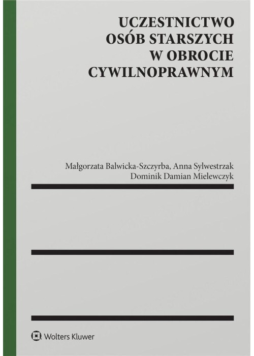 Uczestnictwo osób starszych w obrocie..