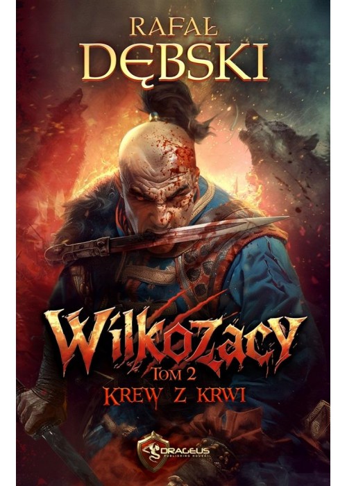 Wilkozacy T.2 Krew z krwi