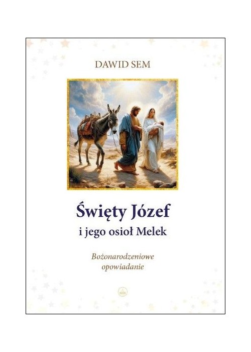 Święty Józef i jego osioł Melek