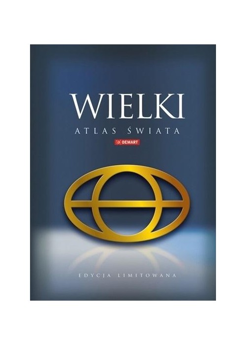 Wielki Atlas Świata - edycja limitowana w etui