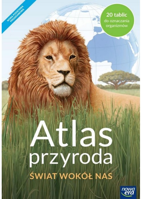 Atlas Przyroda SP 4 Świat Wokół Nas NE