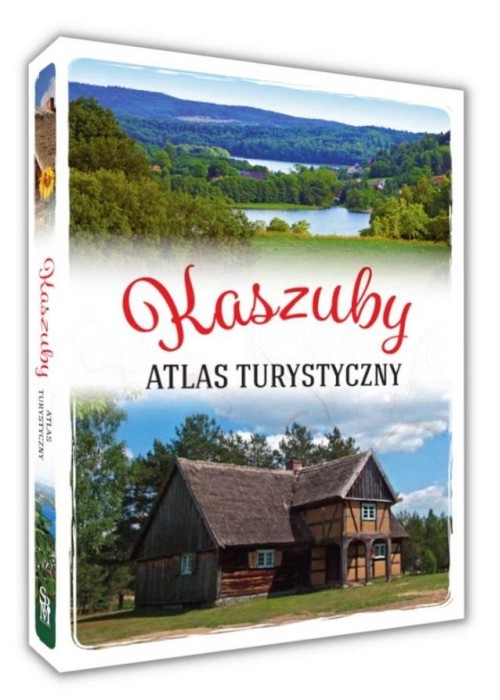 Kaszuby. Atlas turystyczny