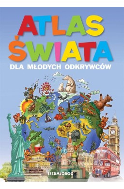 Atlas świata dla młodych odkrywców