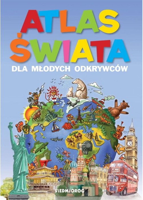 Atlas świata dla młodych odkrywców