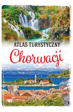 Atlas turystyczny Chorwacji