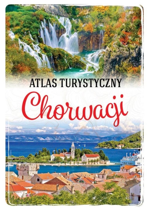 Atlas turystyczny Chorwacji