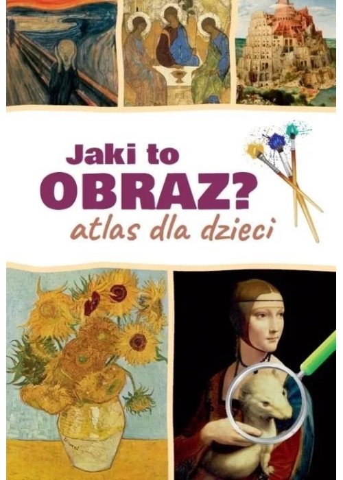 Jaki to obraz. Atlas dla dzieci