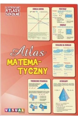 Ilustrowany atlas szkolny. Atlas matematyczny