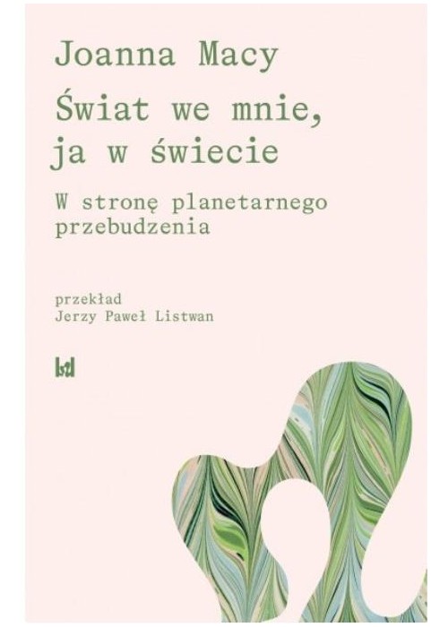 Świat we mnie, ja w świecie