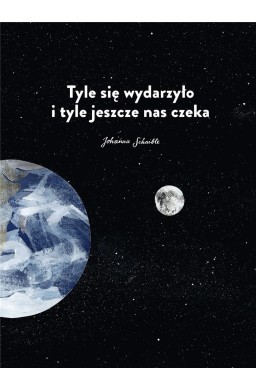 Tyle się wydarzyło i tyle jeszcze nas czeka