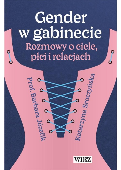 Gender w gabinecie. Rozmowy o ciele, płci...