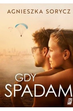 Gdy spadam