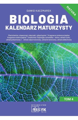 Biologia Kalendarz Maturzysty T.4