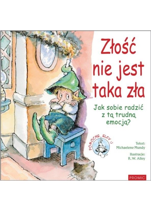 Złość nie jest taka zła Jak sobie radzić z tą..