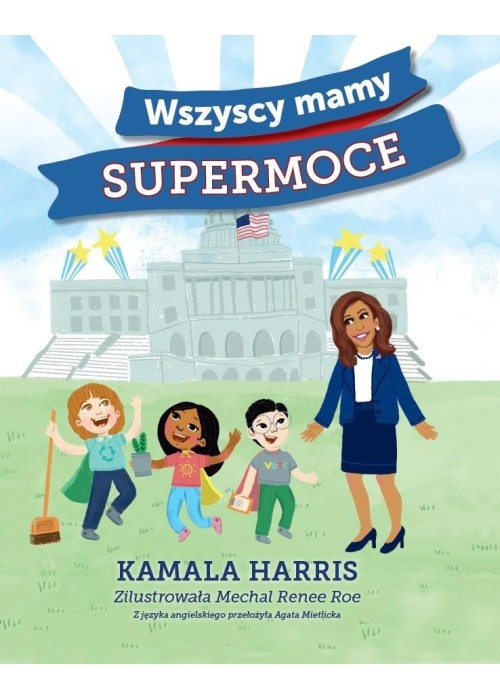 Wszyscy mamy supermoce