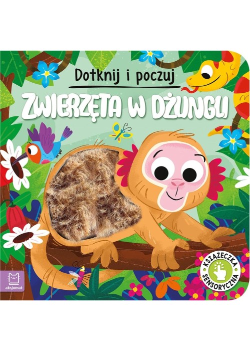 Dotknij i poczuj. Zwierzęta w dżungli