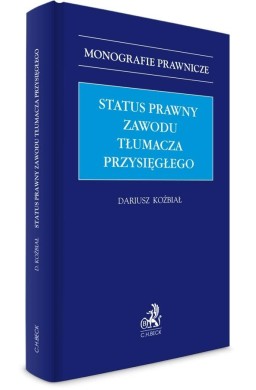 Status prawny zawodu tłumacza przysięgłego