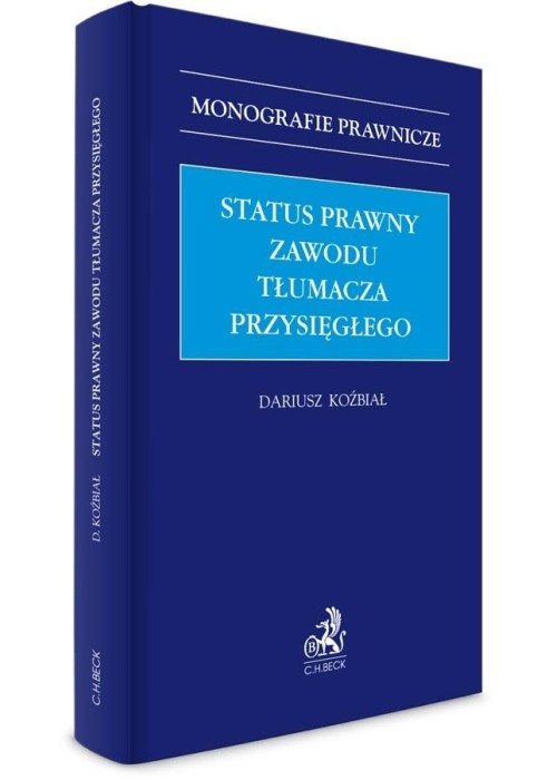 Status prawny zawodu tłumacza przysięgłego