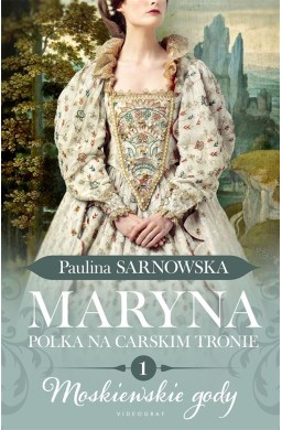 Polka na carskim tronie T.1 Maryna