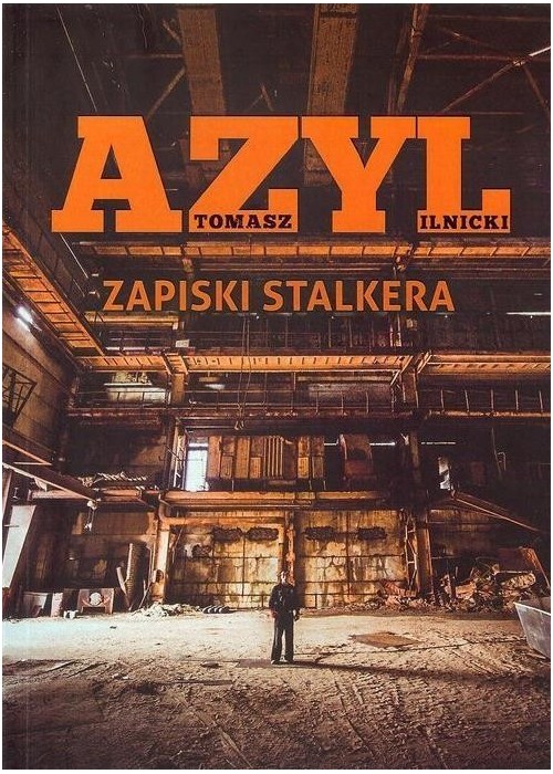 Azyl. Zapiski stalkera