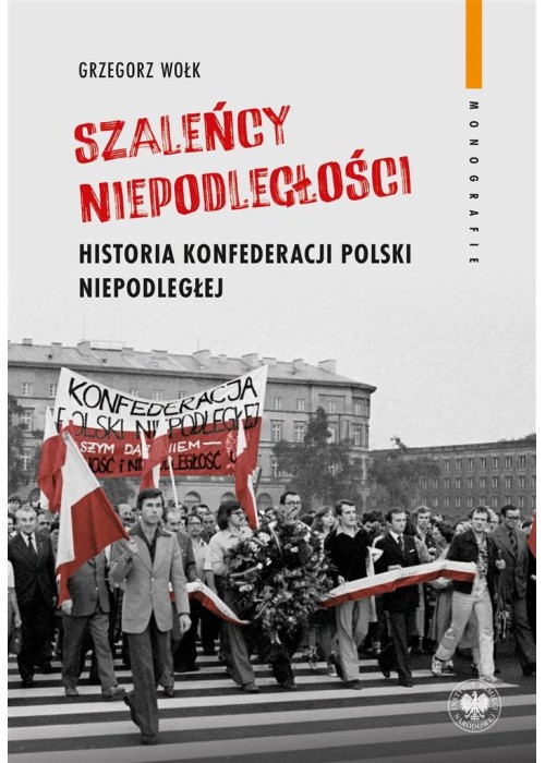 Szaleńcy niepodległości