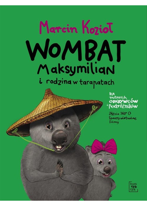 Wombat Maksymilian i rodzina w tarapatach