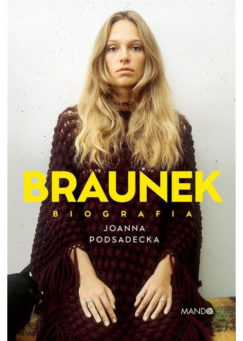 Braunek Biografia