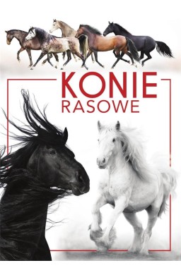 Konie rasowe