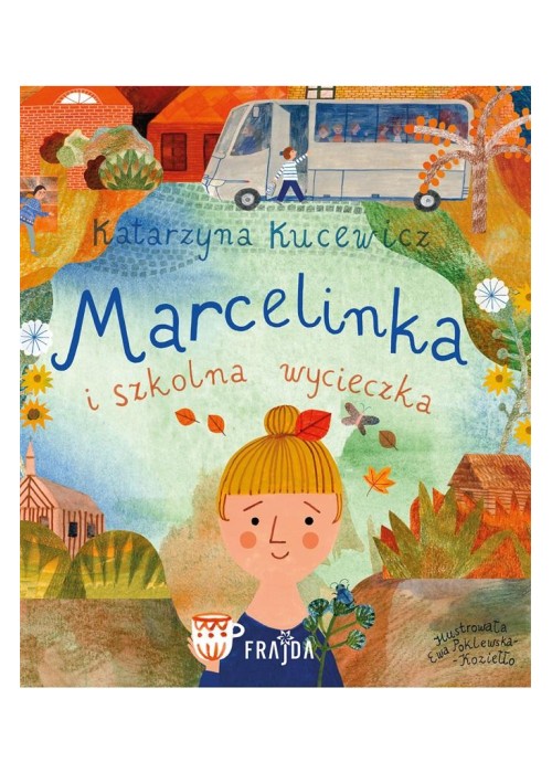 Marcelinka i wycieczka szkolna