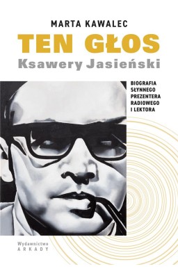 Ten głos. Ksawery Jasieński